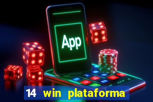 14 win plataforma de jogos