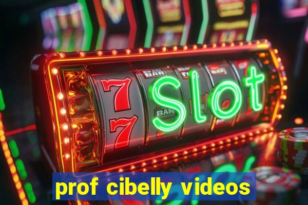 prof cibelly videos