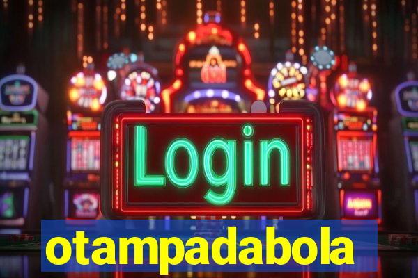 otampadabola