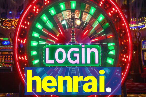 henrai.