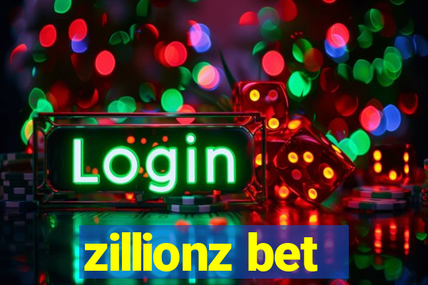 zillionz bet