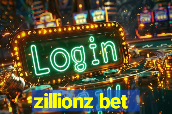 zillionz bet