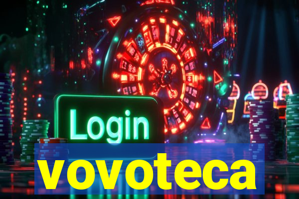 vovoteca