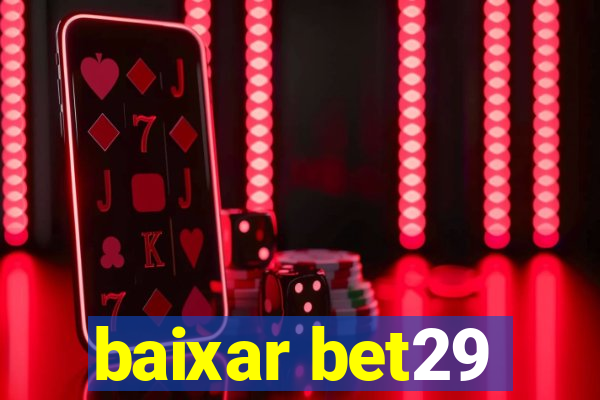 baixar bet29