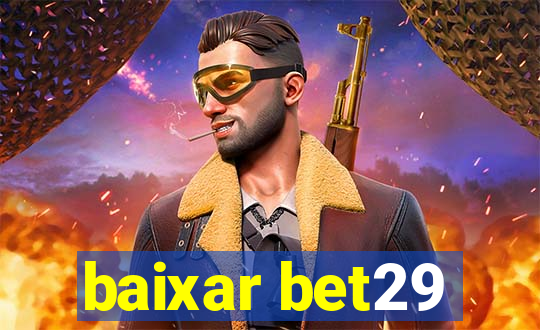 baixar bet29