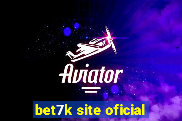 bet7k site oficial