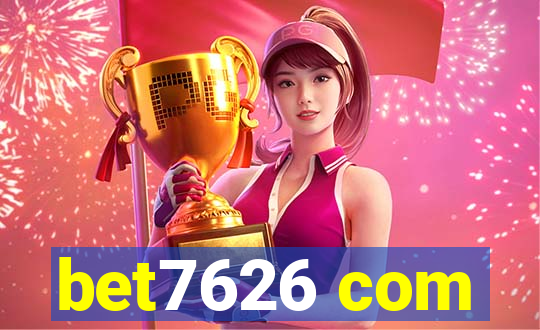 bet7626 com