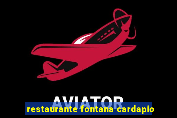 restaurante fontana cardapio