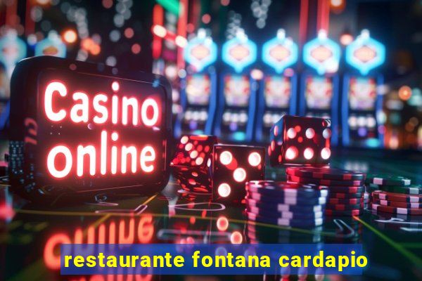 restaurante fontana cardapio