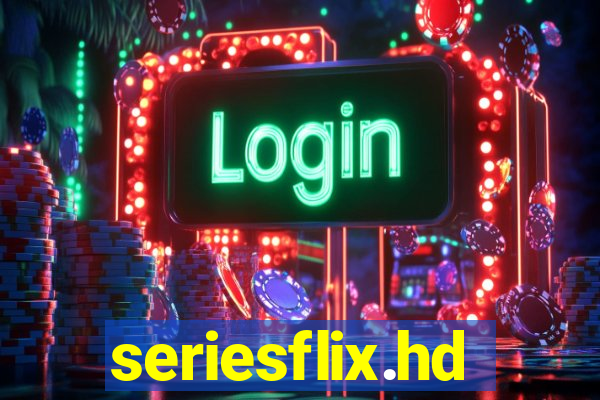 seriesflix.hd