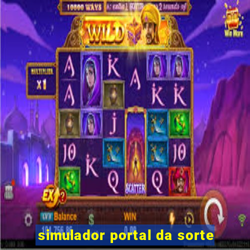 simulador portal da sorte