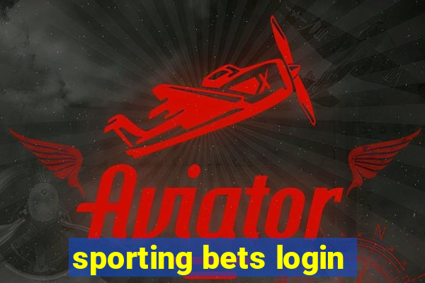 sporting bets login