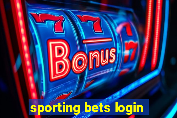 sporting bets login