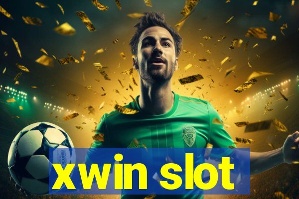 xwin slot