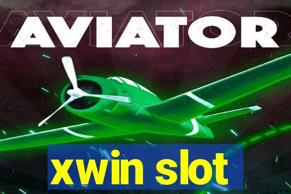 xwin slot