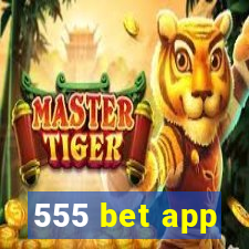 555 bet app