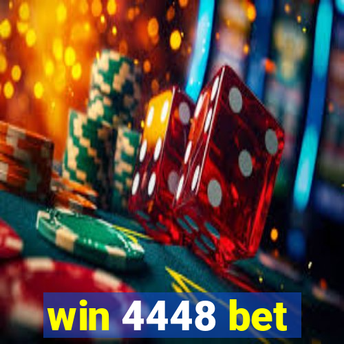 win 4448 bet