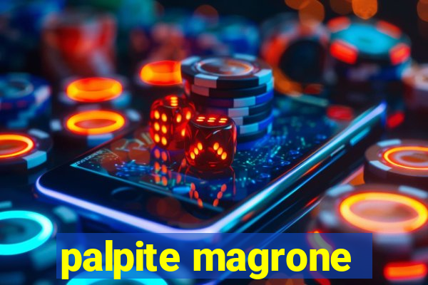 palpite magrone