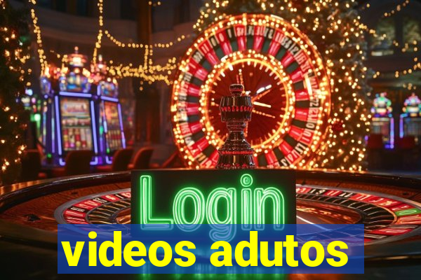 videos adutos