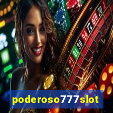 poderoso777slots