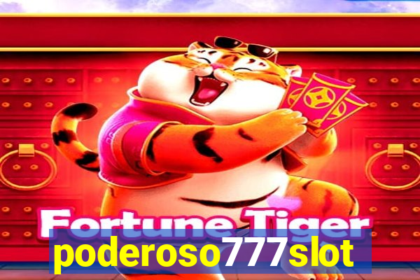 poderoso777slots