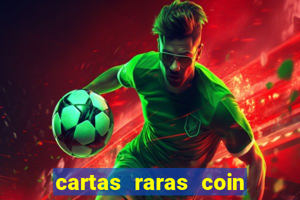 cartas raras coin master 2024