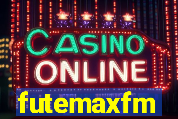 futemaxfm