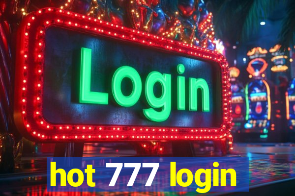 hot 777 login