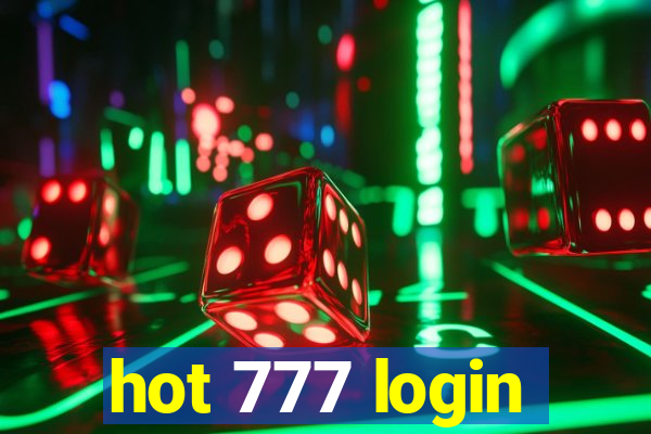 hot 777 login