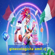 ginecologista amil rj