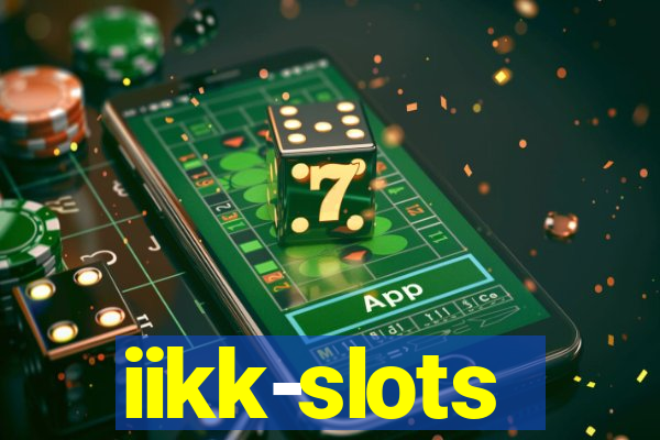 iikk-slots