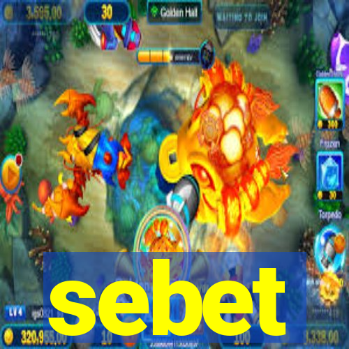 sebet