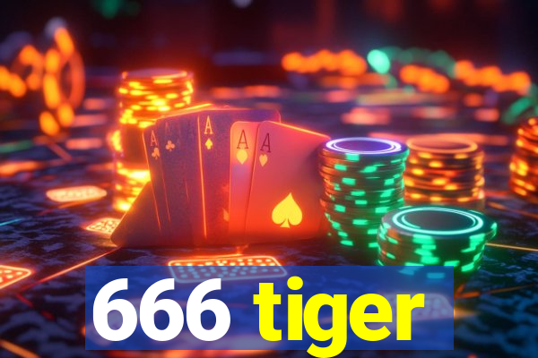 666 tiger