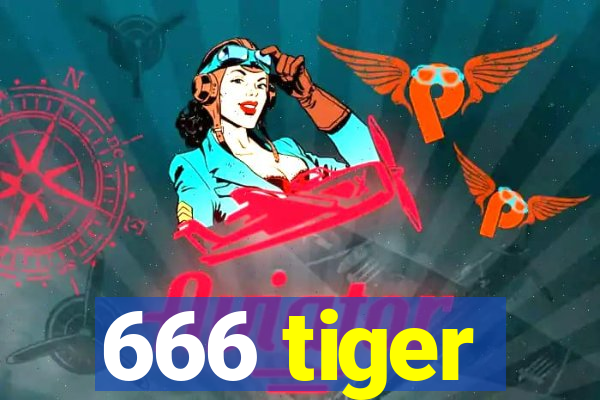 666 tiger