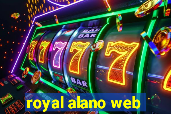 royal alano web