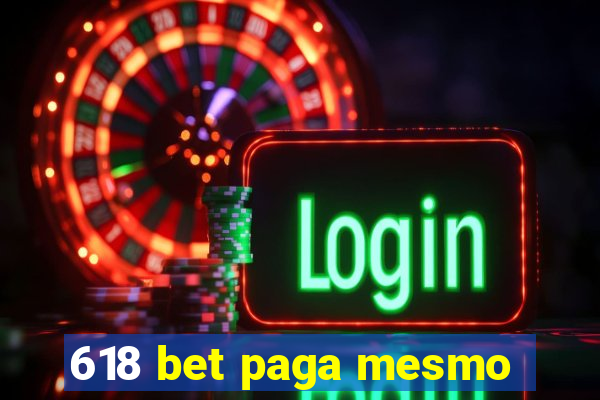 618 bet paga mesmo