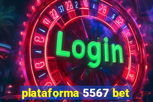 plataforma 5567 bet