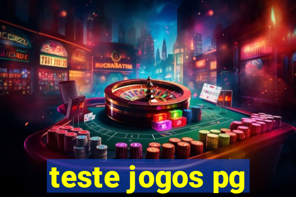 teste jogos pg