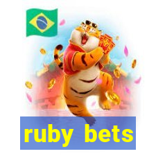 ruby bets