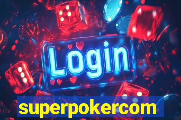 superpokercom