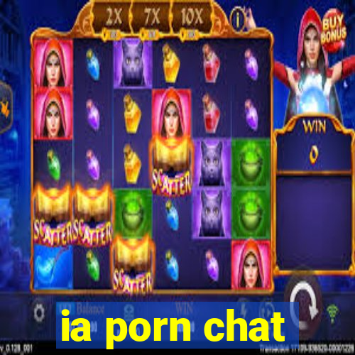 ia porn chat