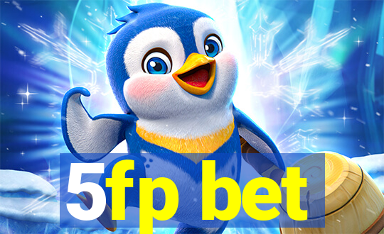 5fp bet