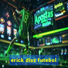 erick diaz futebol