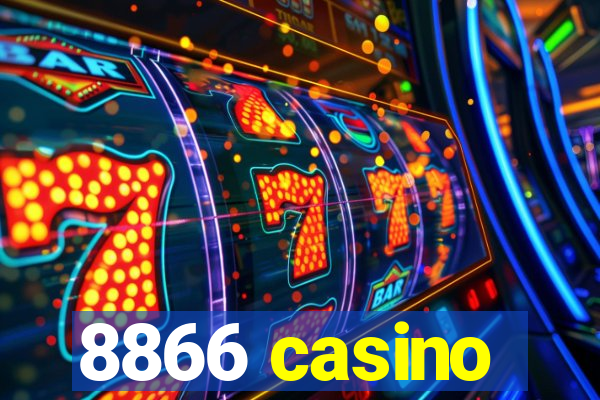 8866 casino