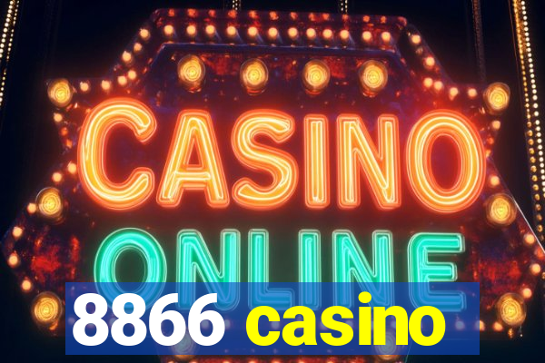 8866 casino