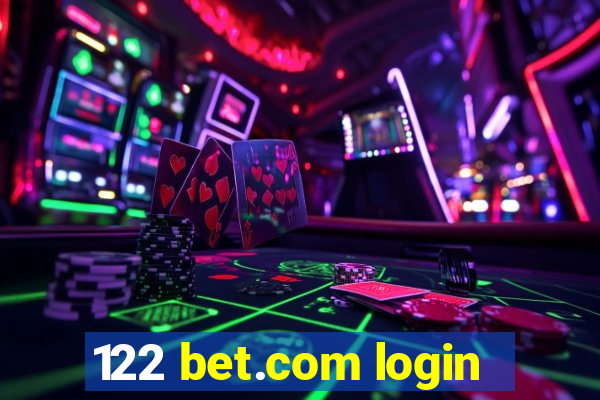 122 bet.com login