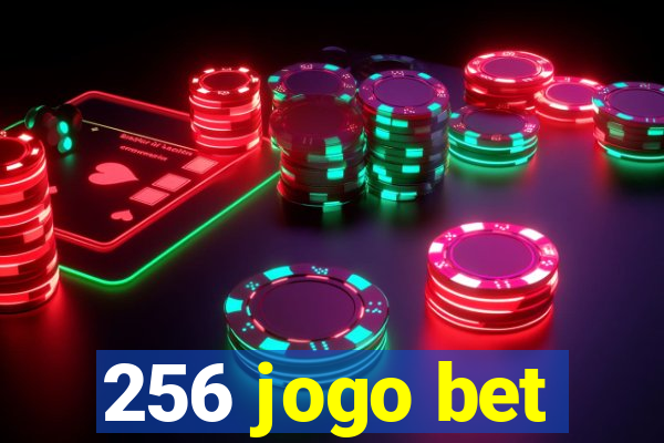 256 jogo bet