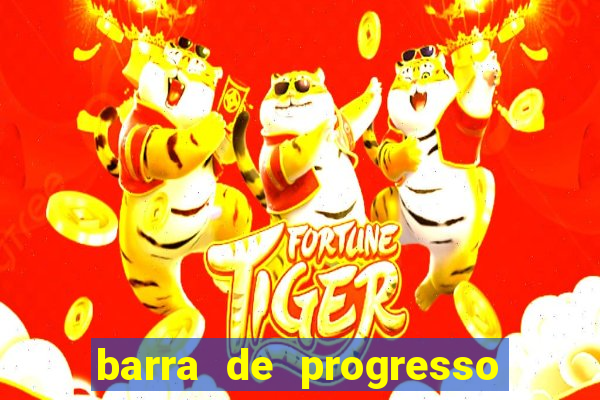 barra de progresso 99 blaze o que significa