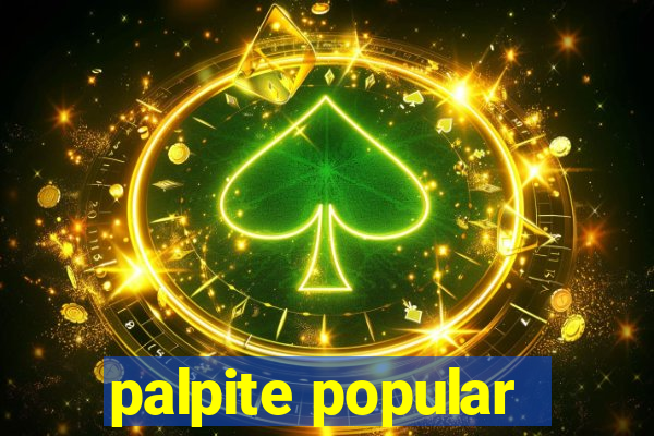 palpite popular