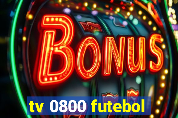 tv 0800 futebol